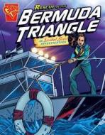 Rescue In The Bermuda Triangle di Marc Tyler Nobleman edito da Capstone Global Library Ltd
