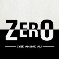 Zero di Syed Ahmad Ali edito da Xlibris