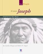 Chief Joseph: Chief of the Nez Perce di Cynthia Fitterer Klingel edito da Child's World