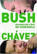 Bush Versus Chavez di Eva Golinger edito da Monthly Review Press,U.S.