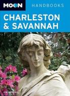 Charleston And Savannah di Jim Morekis edito da Avalon Travel Publishing