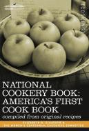 National Cookery Book di Elizabeth D. Gillespie edito da Cosimo Classics