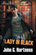 Lady in Black di John G Hartness edito da Bell Bridge Books