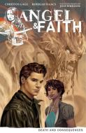 Angel & Faith Volume 4: Death And Consequences di Christios Gage edito da Dark Horse Comics