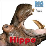 Hippo di Stephanie Turnbull edito da SMART APPLE MEDIA