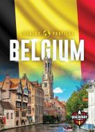 Belgium di Chris Bowman edito da BLASTOFF DISCOVERY