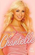 Living the Dream di Chantelle Houghton edito da Cornerstone