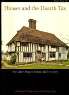 Houses and Hearth Tax: The Later Stuart House and Society edito da Council for British Archaeology(GB)