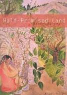 Half-Promised Land di Maeve Binchy edito da ARLEN HOUSE