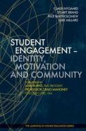 Student Engagement - Identity, Motivation and Community edito da Libri Publishing