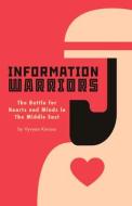 Information Warriors di Vyvyan Kinross edito da Gilgamesh Publishing