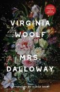 Mrs. Dalloway (Warbler Classics Annotated Edition) di Virginia Woolf edito da Warbler Classics