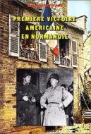 Premiere Victoire Americaine En Normandie: Cherbourg di Georges Bernage edito da Editions Heimdal