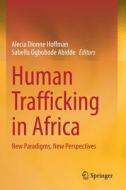 Human Trafficking in Africa edito da Springer International Publishing