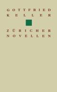 Gottfried Keller Züricher Novellen di Charbon, Keller, Laumont edito da Birkhäuser Basel