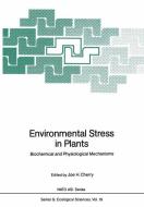 Environmental Stress in Plants edito da Springer Berlin Heidelberg