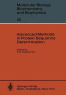 Advanced Methods in Protein Sequence Determination edito da Springer Berlin Heidelberg