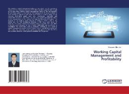 Working Capital Management and Profitability di Waseem Ullah Jan edito da LAP Lambert Academic Publishing