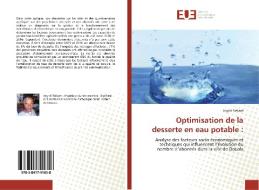 Optimisation de la desserte en eau potable : di Ingrid Tiékam edito da Editions universitaires europeennes EUE