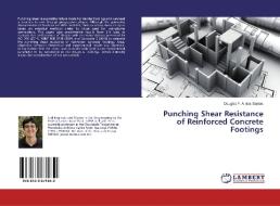 Punching Shear Resistance of Reinforced Concrete Footings di Douglas F. A. dos Santos edito da LAP Lambert Academic Publishing