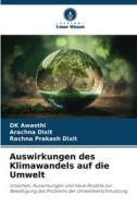 Auswirkungen des Klimawandels auf die Umwelt di Dk Awasthi, Arachna Dixit, Rachna Prakash Dixit edito da Verlag Unser Wissen