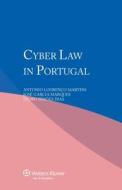 Cyber Law In Portugal di Antonio Louren Martins, A Lourenco Martins edito da Kluwer Law International