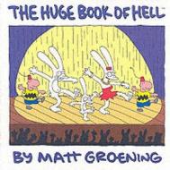 The Huge Book Of Hell di Matt Groening edito da Harpercollins Publishers