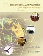 Operations Management For Competitive Advantage di Richard Chase, F.Robert Jacobs, Nicholas J. Aquilano edito da Mcgraw-hill Education - Europe