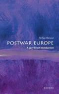 Postwar Europe di Richard Bessel edito da Oxford University Press