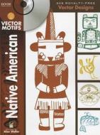 North American Indian Vector Motifs di Alan Weller edito da Dover Publications Inc.