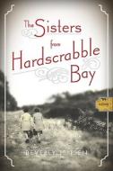 The Sisters from Hardscrabble Bay di Beverly Jensen edito da Viking Books