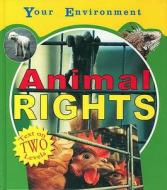 Animal Rights di Julia Allen, Margaret Iggulden edito da Hachette Children's Books