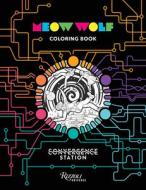 Convergence Station Coloring Book di Meow Wolf edito da Rizzoli International Publications