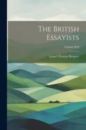 The British Essayists; Volume XVI di Lionel Thomas Berguer edito da LEGARE STREET PR