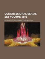 Congressional Serial Set Volume 5503 di United States Government Office edito da Rarebooksclub.com