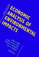 Economic Analysis of Environmental Impacts di John Dixon edito da Taylor & Francis Ltd