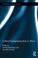 Cultural Entrepreneurship in Africa edito da Taylor & Francis Ltd