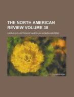 The North American Review Volume 9 di Anonymous edito da Rarebooksclub.com