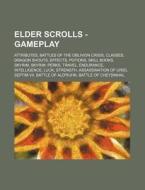 Elder Scrolls - Gameplay: Attributes, Ba di Source Wikia edito da Books LLC, Wiki Series