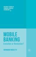 Mobile Banking di B. Nicoletti edito da Palgrave Macmillan UK
