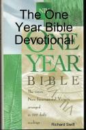 The One Year Bible Devotional di Richard Swift edito da Lulu.com