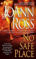 No Safe Place di Joann Ross edito da POCKET BOOKS