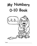My Own Books(tm) My Numbers 0-10 Book di Teacher Created Resources edito da TEACHER CREATED RESOURCES