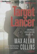 Target Lancer di Max Allan Collins edito da Brilliance Audio