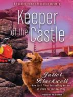 Keeper of the Castle di Juliet Blackwell edito da Tantor Audio