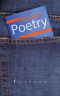 Pocket Poetry di Fritzie edito da AuthorHouse