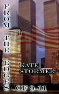 From the Edges of 9-11 di Kate Stormer edito da Virtualbookworm.com Publishing