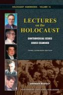 Lectures On The Holocaust di Germar Rudolf edito da Castle Hill Services