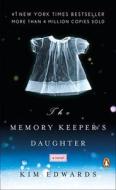 The Memory Keeper's Daughter di Kim Edwards edito da Perfection Learning