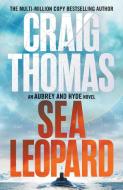 Sea Leopard di Craig Thomas edito da Canelo